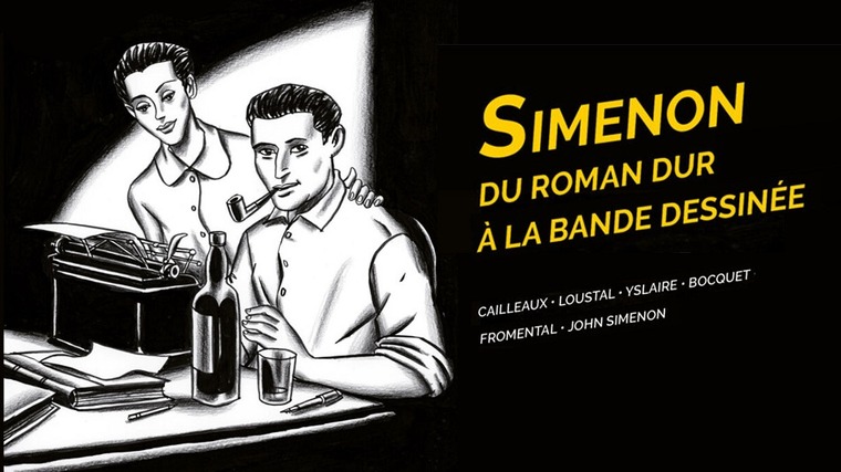 Simenon, du roman dur à la bande dessinée  © 2023 LOUSTAL - BOCQUET - FROMENTAL - SIMENON - DARGAUD BENELUX (DARGAUD-LOMBARD s.a.)